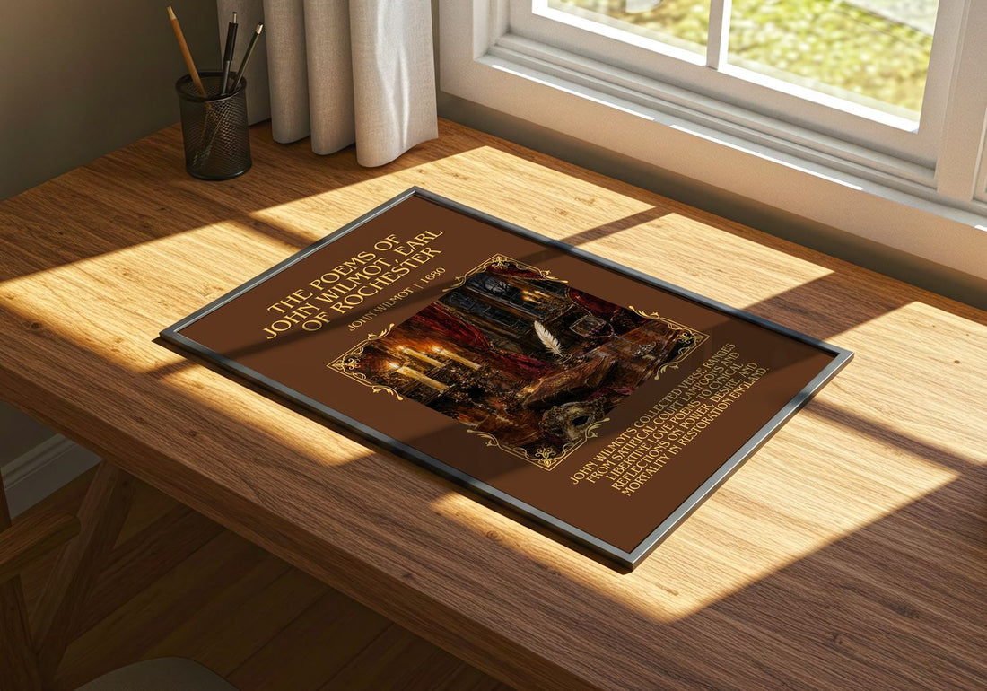 The Poems Of John Wilmot, Earl Of Rochester Minimalist Book Poster by John Wilmot – print on a sunlit desk