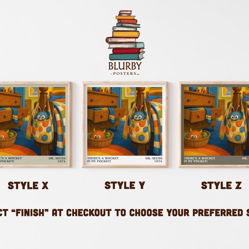 There'S A Wocket In My Pocket! literary print in frame leaning in hallway – childrens wall art