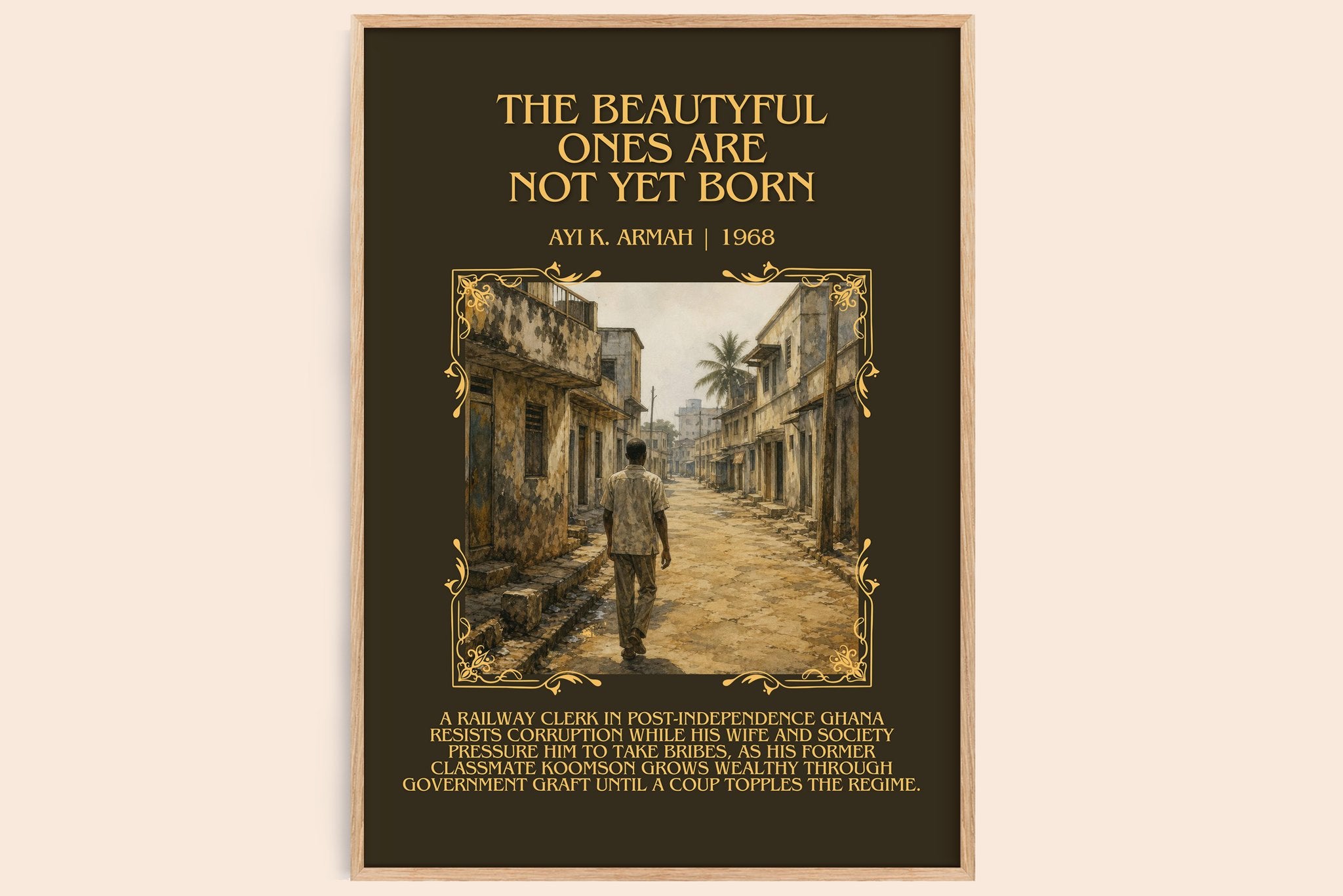 Beautyful Ones are Not Yet Born Minimalist Book Poster by Ayi K. Armah