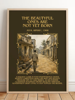 Beautyful Ones are Not Yet Born Minimalist Book Poster by Ayi K. Armah – framed print leaning on a wooden floor
