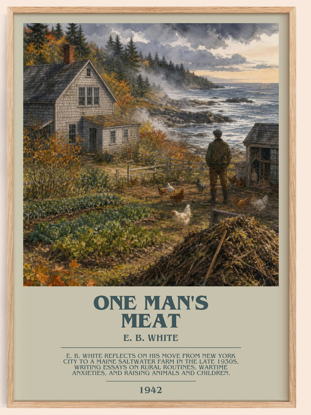 One Man'S Meat bookish book poster by E. B. White – framed literary art print