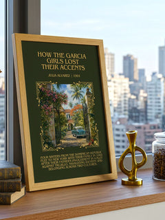 How the Garcia Girls Lost Their Accents Minimalist Book Poster by Julia Alvarez – framed print on a city-view windowsill