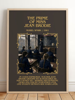 The Prime of Miss Jean Brodie Minimalist Book Poster by Muriel Spark – framed print leaning on a wooden floor