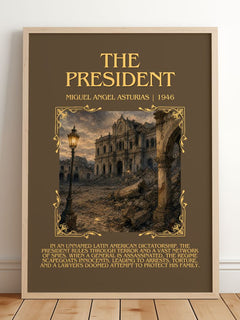 The President Minimalist Book Poster by Miguel Angel Asturias – framed print leaning on a wooden floor