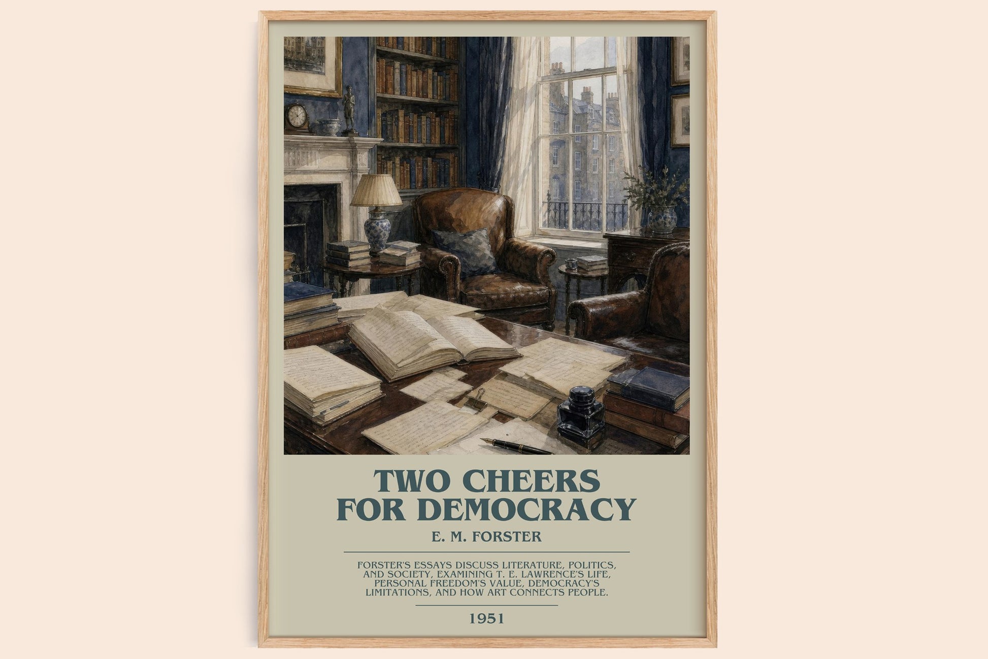 Two Cheers For Democracy bookish book poster by E. M. Forster – framed literary art print
