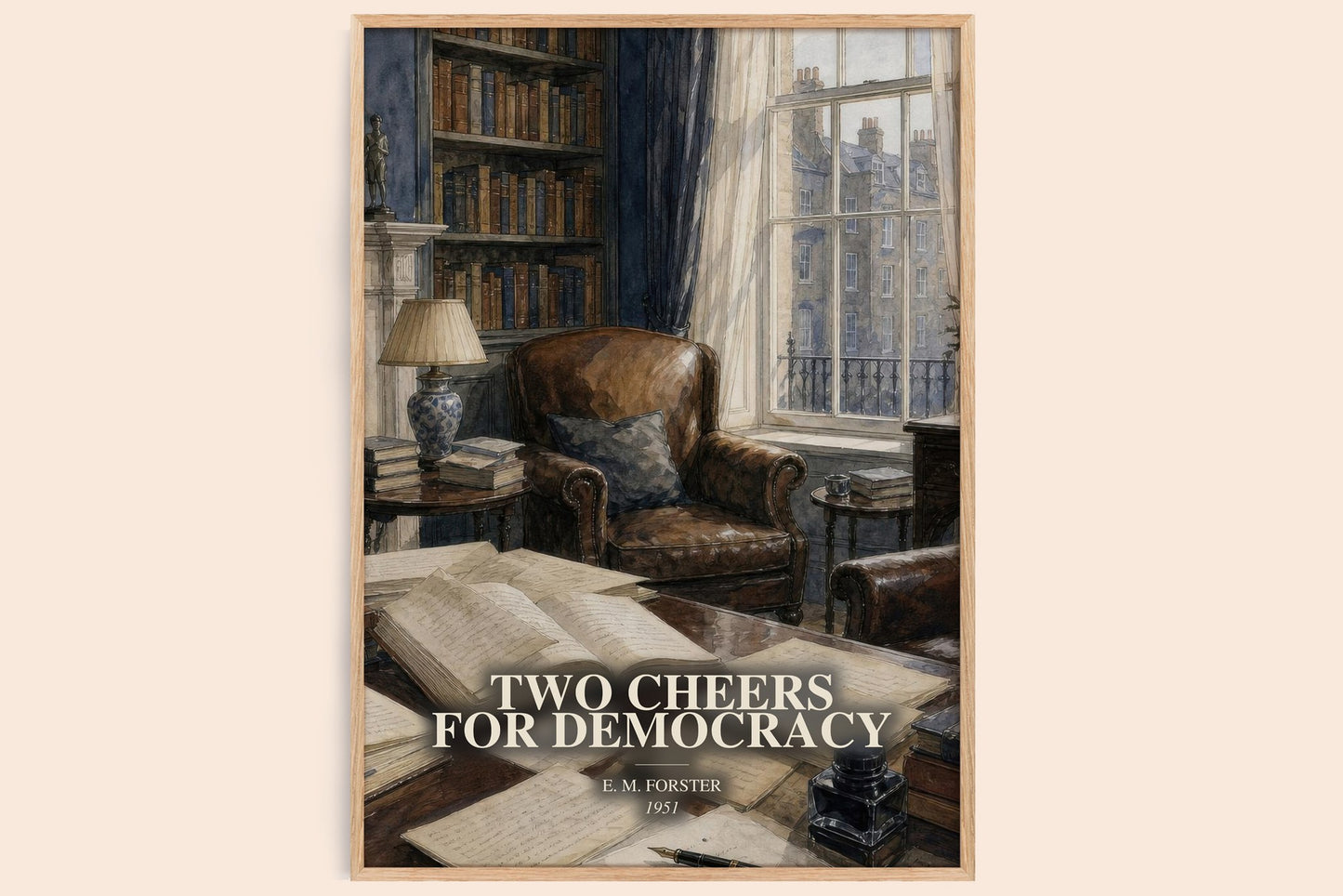 Two Cheers For Democracy watercolour book poster by E. M. Forster – framed literary art print
