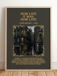 How Late It Was, How Late Minimalist Book Poster by James Kelman – framed print leaning on a wooden floor