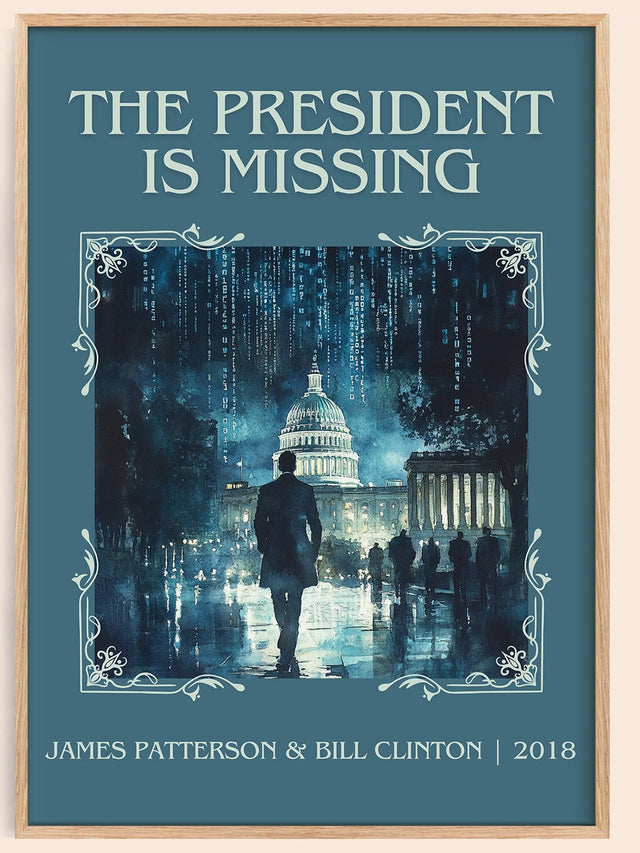 The President Is Missing Classic Book Art Print by James Patterson