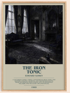 The Iron Tonic bookish book poster by Edward Gorey – framed literary art print