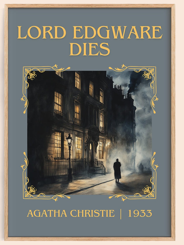 Lord Edgware Dies Classic Book Art Print by Agatha Christie