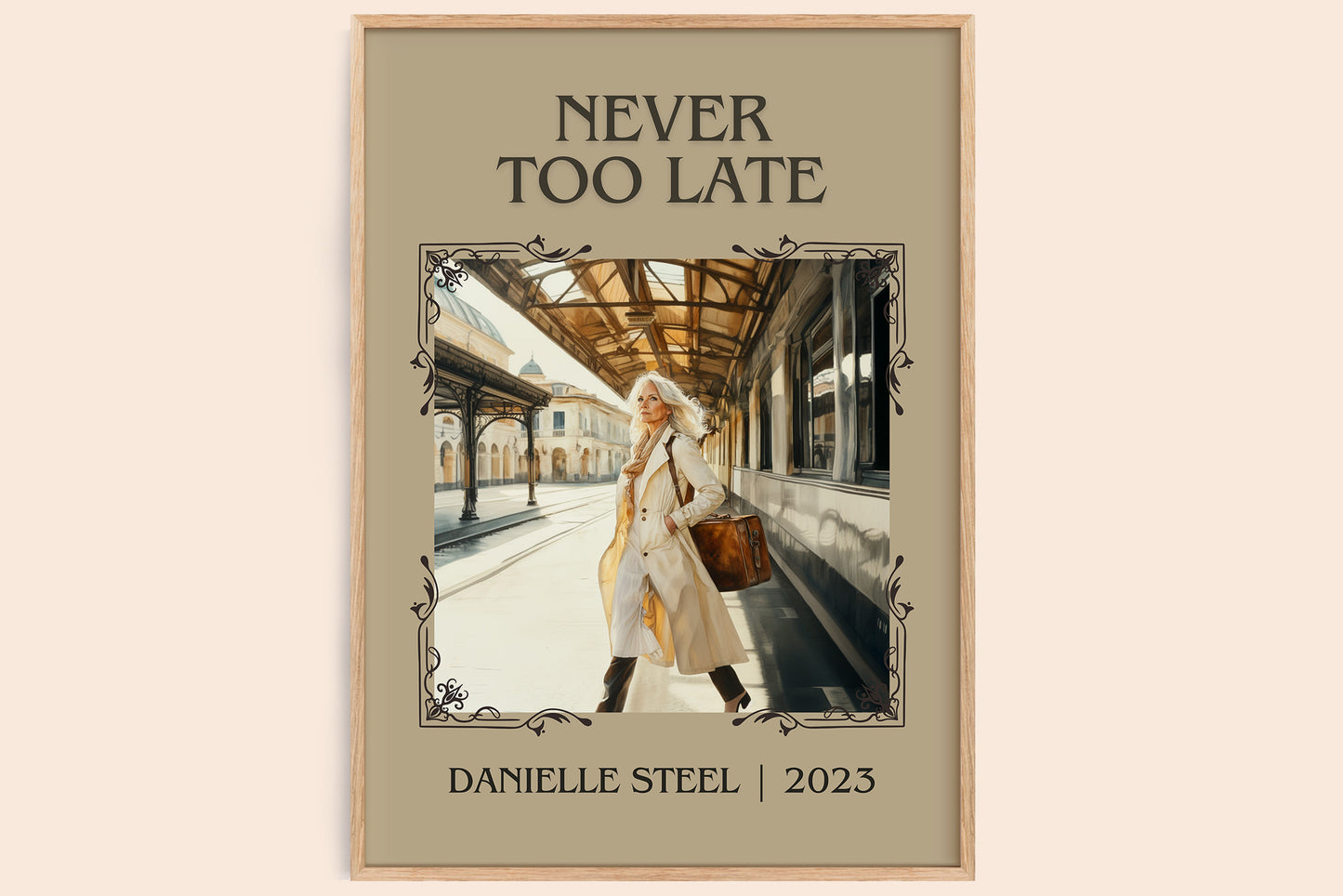 Never Too Late classic book art book poster by Danielle Steel – framed literary art print