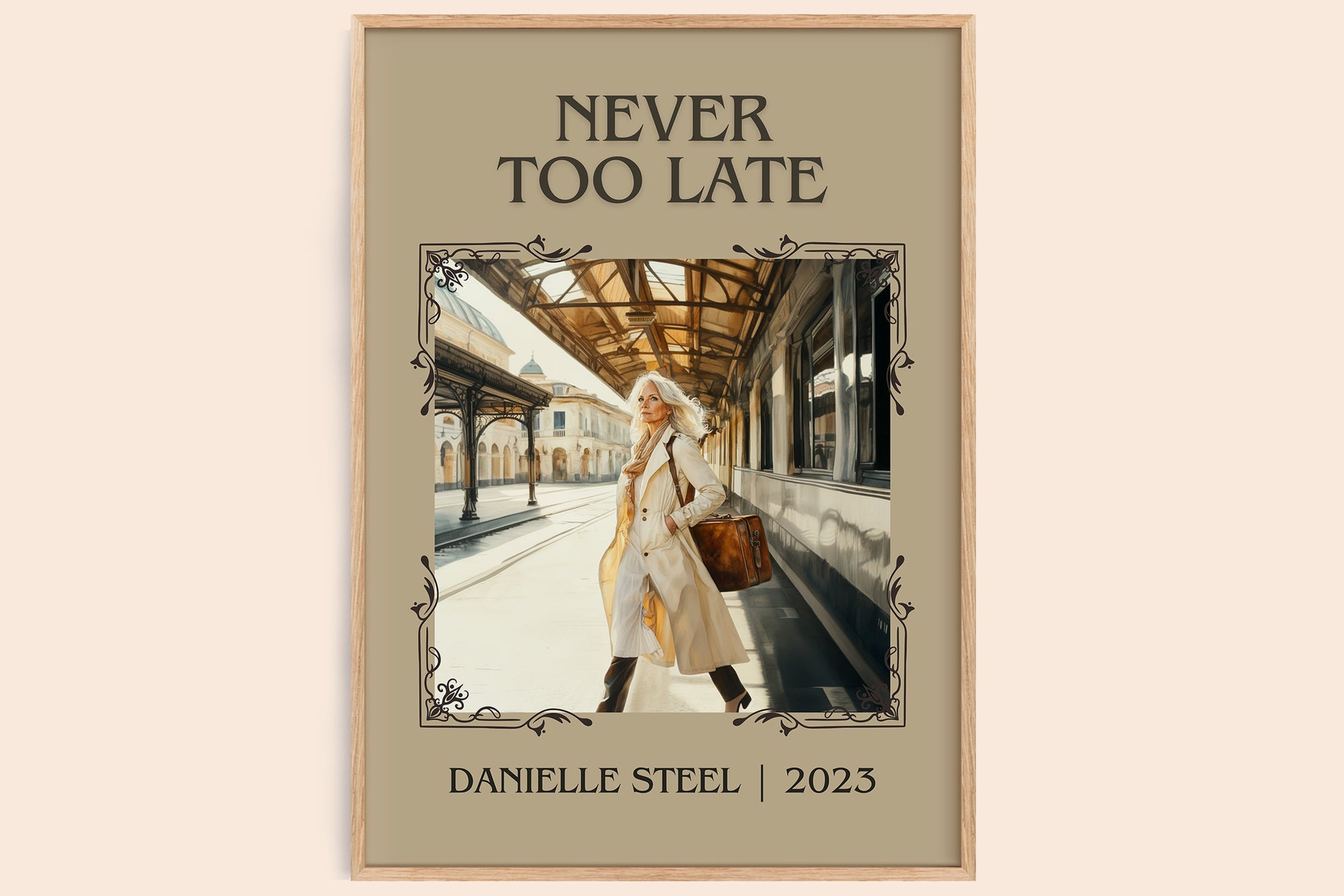 Never Too Late classic book art book poster by Danielle Steel – framed literary art print