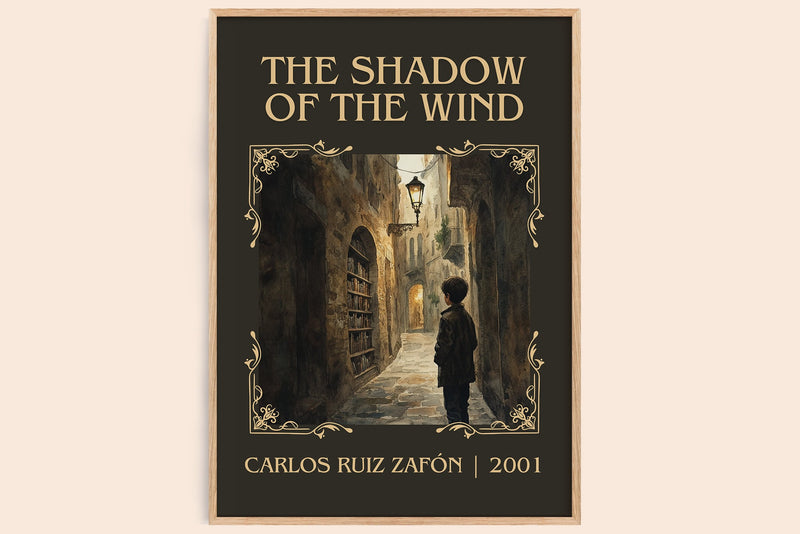 The Shadow Of The Wind classic book art book poster by Carlos Ruiz Zafón – framed literary art print