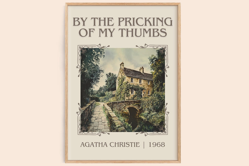 By the Pricking of My Thumbs classic book art book poster by Agatha Christie – framed literary art print