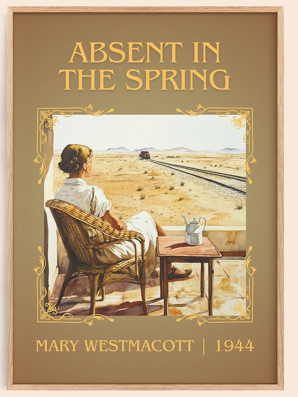 Absent In The Spring classic book art book poster by Mary Westmacott – framed literary art print