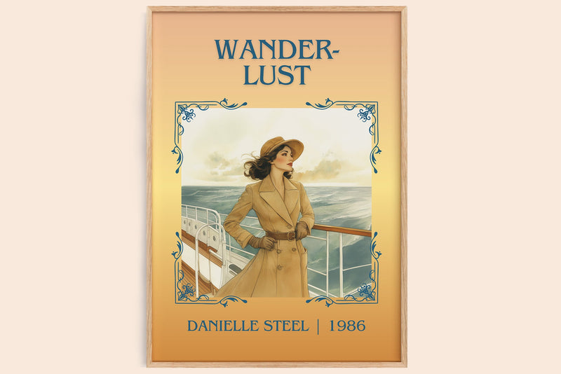 Wanderlust classic book art book poster by Danielle Steel – framed literary art print