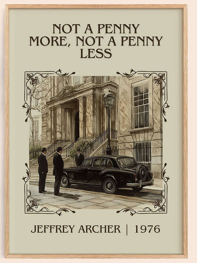 Not a Penny More, Not a Penny Less Classic Book Art Print by J. Archer