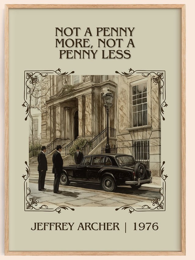 Not a Penny More, Not a Penny Less Classic Book Art Print by J. Archer