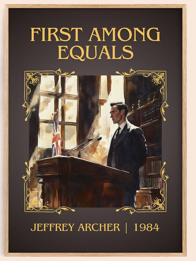 First Among Equals Classic Book Art Print by JEFFREY ARCHER