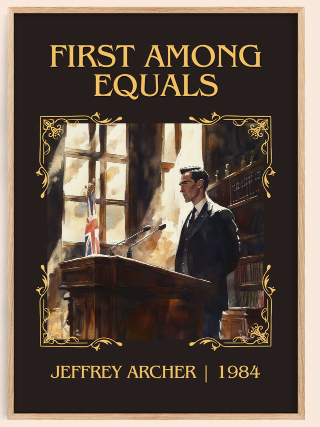 First Among Equals Classic Book Art Print by JEFFREY ARCHER