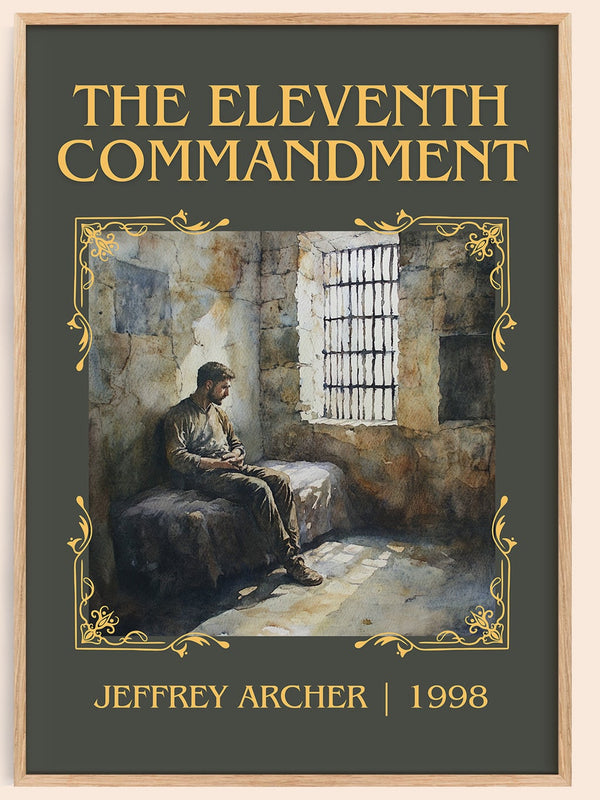 The Eleventh Commandment classic book art book poster by Jeffrey Archer – framed literary art print