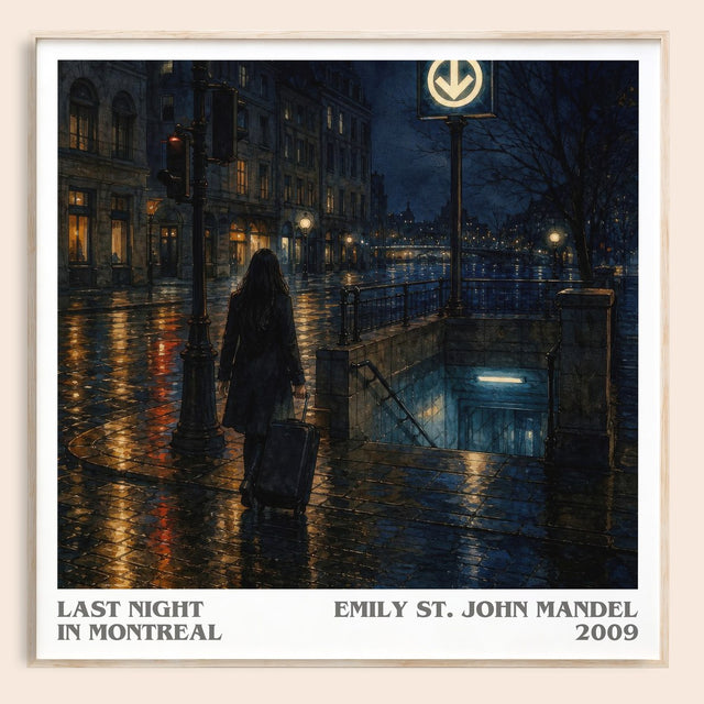Last Night In Montreal Literary Art Print by Emily St. John Mandel