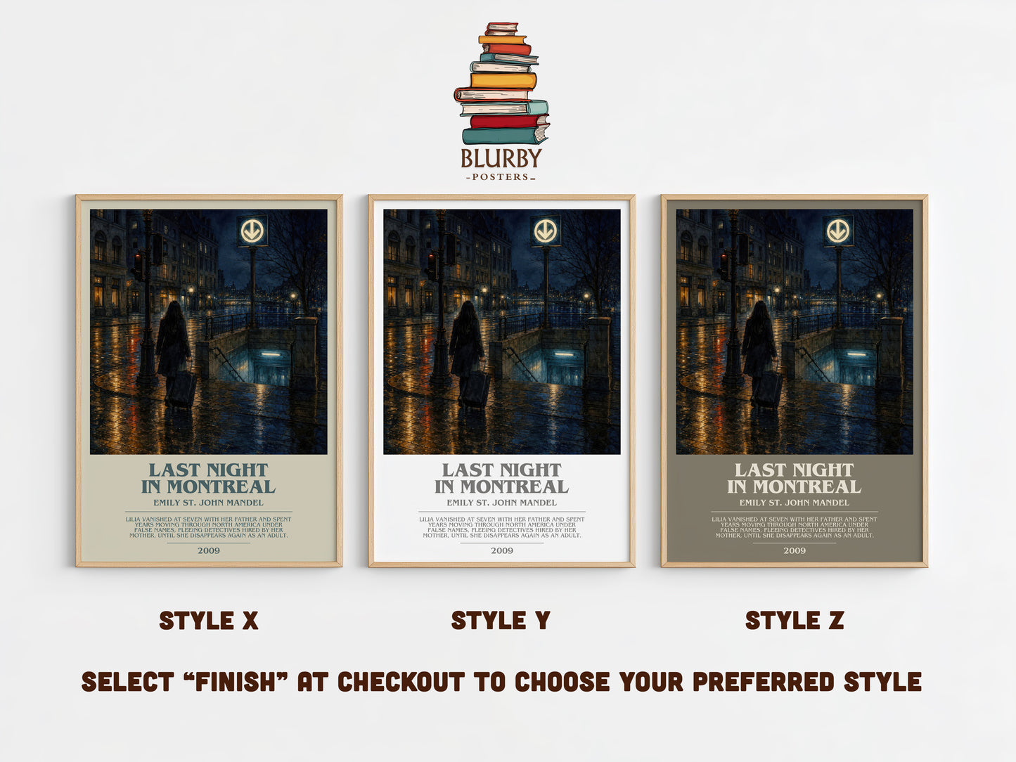 Last Night In Montreal bookish print in frame leaning in hallway – literary fiction wall art