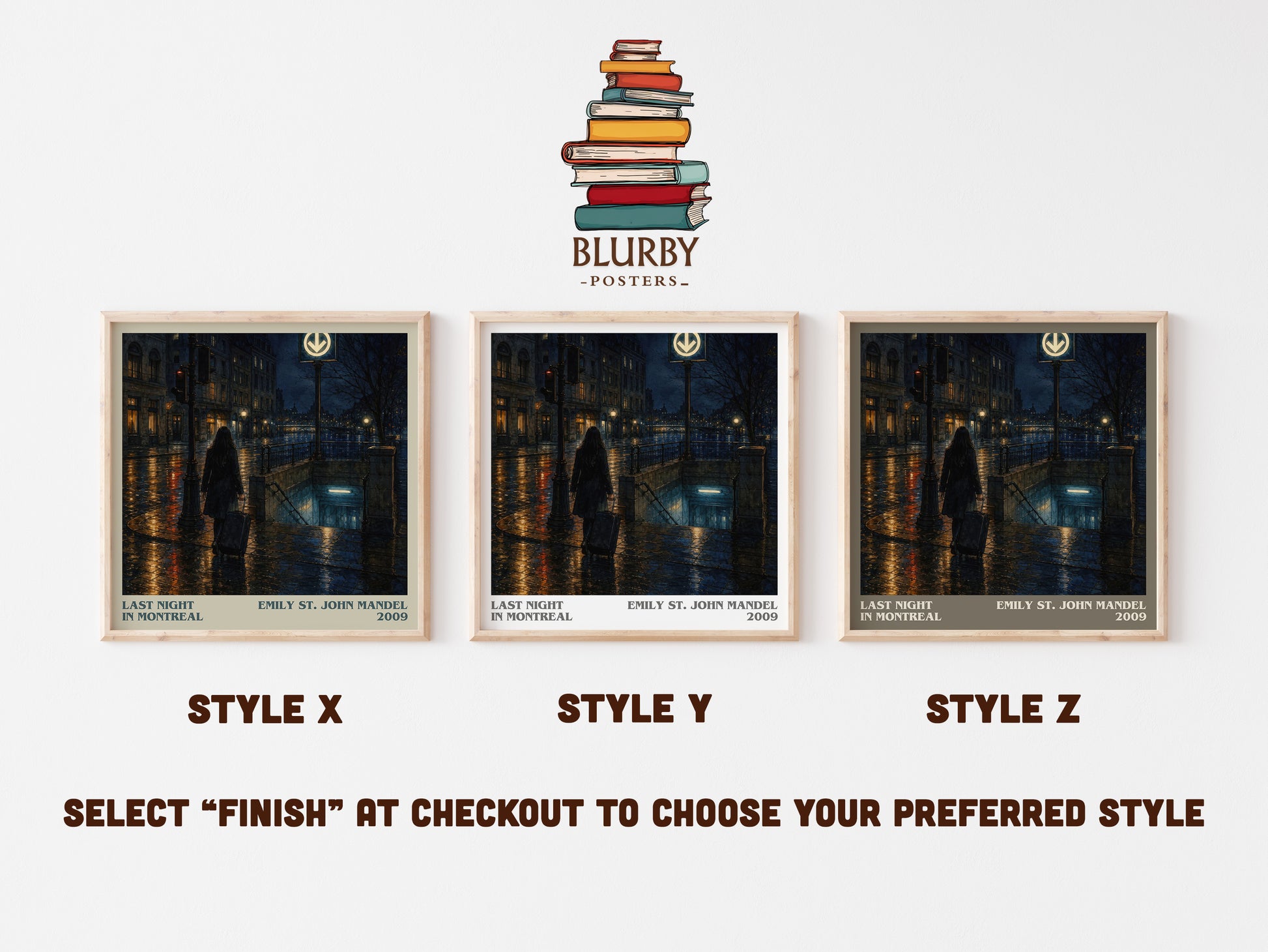 Last Night In Montreal literary print in frame leaning in hallway – literary fiction wall art
