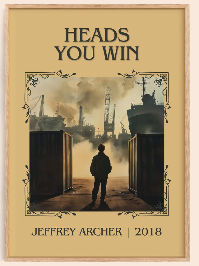 Heads You Win Classic Book Art Print by Jeffrey Archer