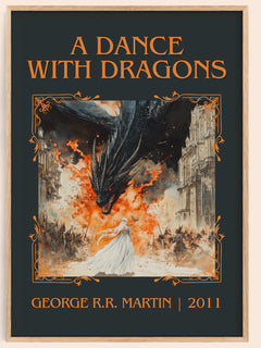 A Dance With Dragons Classic Book Art Print by George R.R. Martin – book poster