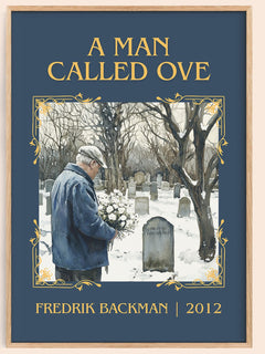 A Man Called Ove Classic Book Art Print by Fredrik Backman