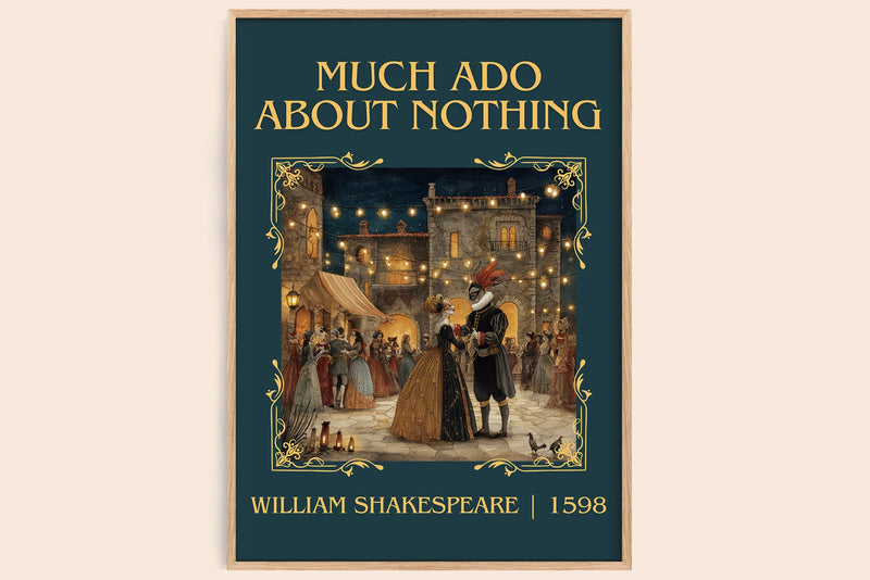 Much Ado about Nothing classic book art book poster by William Shakespeare – framed literary art print
