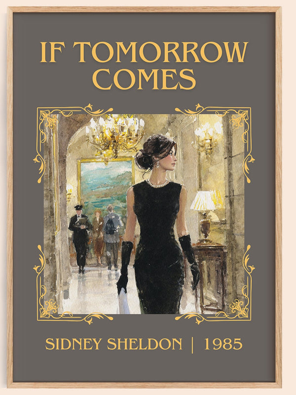 If Tomorrow Comes classic book art book poster by Sidney Sheldon – framed literary art print