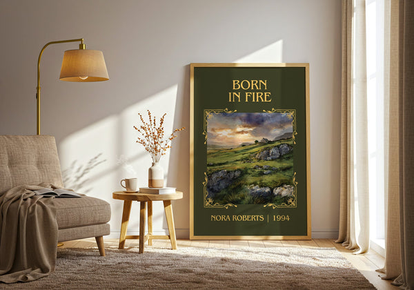 Born in Fire classic book art print in frame leaning in hallway – romance wall art