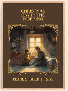 Christmas Day In The Morning Classic Book Art Print by Pearl S. Buck – book poster