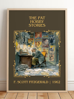 The Pat Hobby Stories Classic Book Art Print by F. Scott Fitzgerald – framed print leaning on a wooden floor