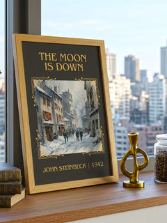 The Moon Is Down Classic Book Art Print by John Steinbeck – framed print on a city-view windowsill
