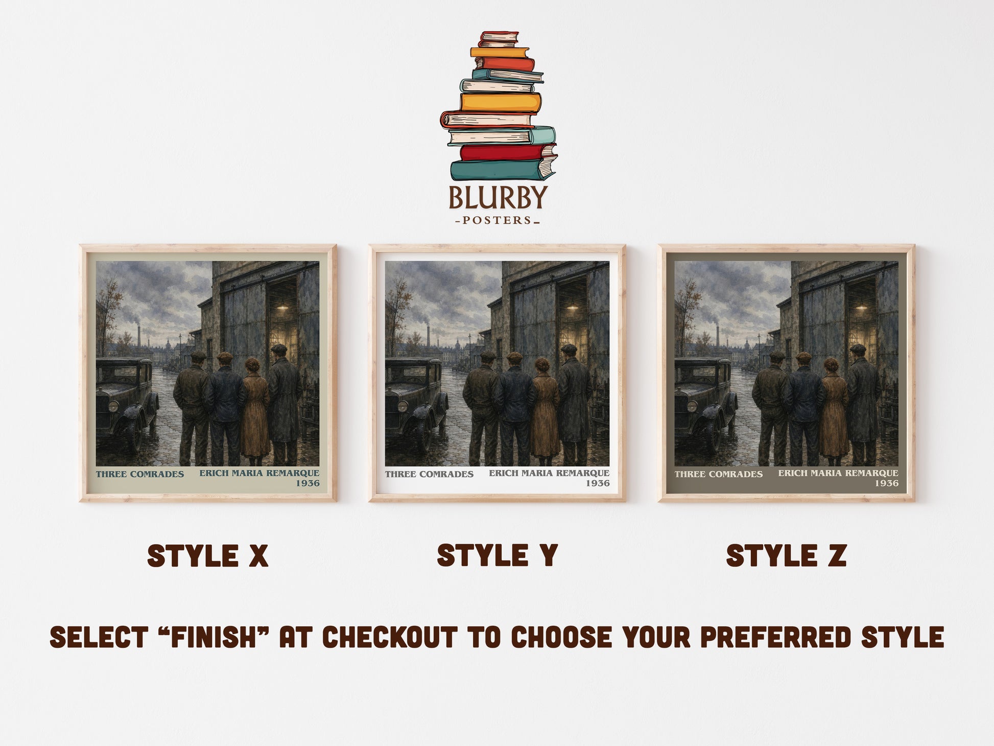 Three Comrades literary print in frame leaning in hallway – historical fiction wall art