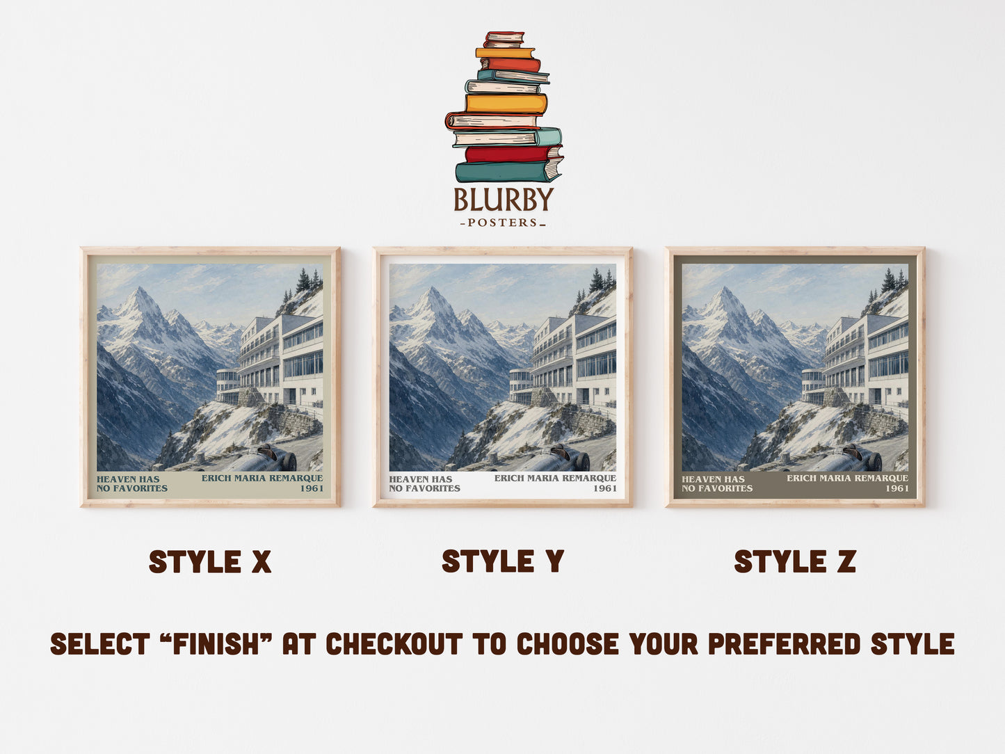 Heaven Has No Favorites literary print in frame leaning in hallway – literary fiction wall art