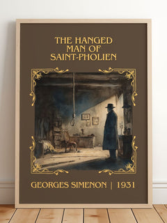 Hanged Man Of Saint-Pholien Classic Book Art Print by Georges Simenon – framed print leaning on a wooden floor