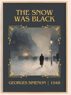 The Snow Was Black Classic Book Art Print by Georges Simenon – book poster