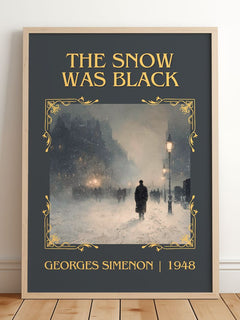 The Snow Was Black Classic Book Art Print by Georges Simenon – framed print leaning on a wooden floor