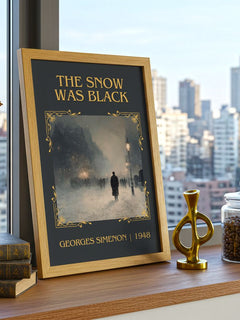 The Snow Was Black Classic Book Art Print by Georges Simenon – framed print on a city-view windowsill