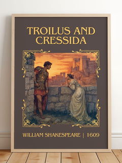 Troilus And Cressida Classic Book Art Print by William Shakespeare – framed print leaning on a wooden floor