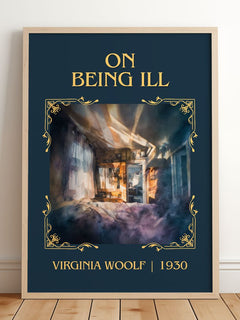 On Being Ill Classic Book Art Print by Virginia Woolf – framed print leaning on a wooden floor