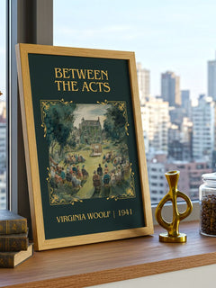 Between The Acts Classic Book Art Print by Virginia Woolf – framed print on a city-view windowsill