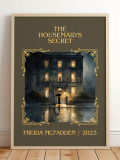 The Housemaid'S Secret Classic Book Art Print by Freida McFadden – framed print leaning on a wooden floor