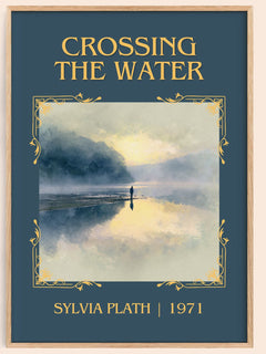 Crossing The Water Classic Book Art Print by Sylvia Plath – book poster