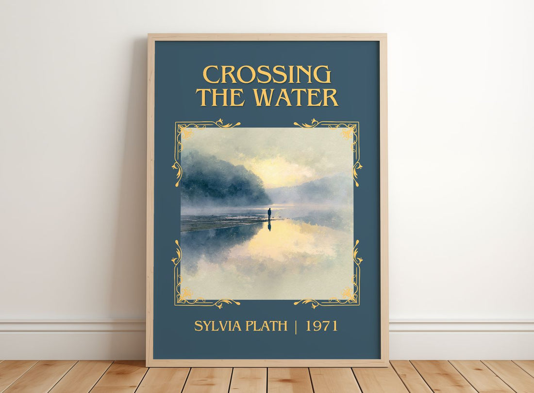 Crossing The Water Classic Book Art Print by Sylvia Plath – framed print leaning on a wooden floor
