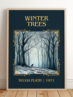 Winter Trees Classic Book Art Print by Sylvia Plath – framed print leaning on a wooden floor